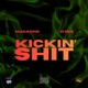 Kickin Shit feat Zi res Single