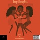 Deep Thoughts Single