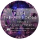 Push the Freedom The Remixes Single