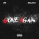 Gone Again feat Staasia Daniels Single