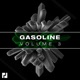 Gasoline Vol 3 EP