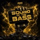 Sound of the Bass Single