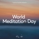 World Meditation Day 2024 DJ Mix