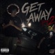Get away pt2 Single