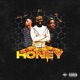 Honey feat Pruitt E1 Single