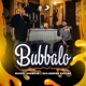 Bubbalo Single