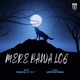 Mere Bawa Log feat Sapth Putraas Deep h t Single