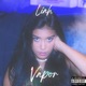 Vapor feat BAKA Single