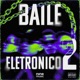 Baile Eletrônico 2 Single