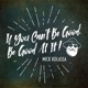 If You Can t Be Good Be Good at It
