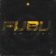 Fubu Cuánticos feat Xeos El Sucio Crash Ballahtonic Tros Yeskero Browly Jospone Lil Manic Single