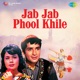 Jab Jab Phool Khile Original Motion Picture Soundtrack