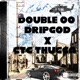 Double OO feat CTC Thugga Single