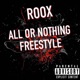 All Or Nothing Freestyle Single