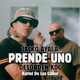 Prende Uno Single