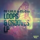 Loops Grooves LP