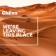 We re Leaving This Place Single