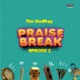 Praise Break Episode 2 EP