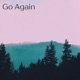 Go Again Single
