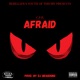 Afraid Single