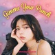 Gimme Your Punch Single