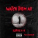 Watch Them All Single