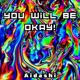You Will Be Okay Single