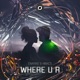 Where U R Single