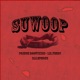Suwoop feat Lil Fendy Prince Bootykiss Single