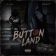 Button Land feat BabyGhost Single