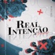 Real Intenção Single