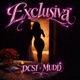 Exclusiva feat MUDD Single