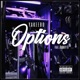 Options feat Durrty D Single