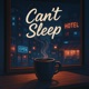 Can t Sleep Remix Single