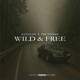Wild Free Single