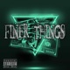Finer Thingz feat Sav James Single
