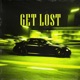 Get Lost feat emptyskyworld Single