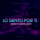 Lo Siento Por Ti feat Inerarity Yimarlow Sergito Single