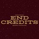End Credits Single