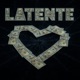 Latente feat Dirty Tony Single