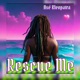 Rescue Me feat Wayne Wonder Single