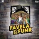 Favela Funk 2020 Follorussen Single