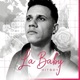 La Baby Single