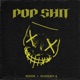 Pop Shit Single