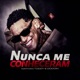 Nunca Me Conheceram Single