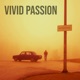 Vivid Passion Single