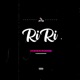 Ri Ri Single