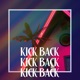 Kick Back feat Koi Single