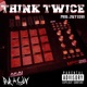 Think Twice Single