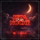 Esta Noche Single